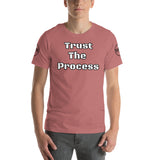 Trust The Process Summer Unisex t-shirt