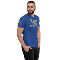 Gold Edition Trust The Process Short Sleeve T-shirt various colors